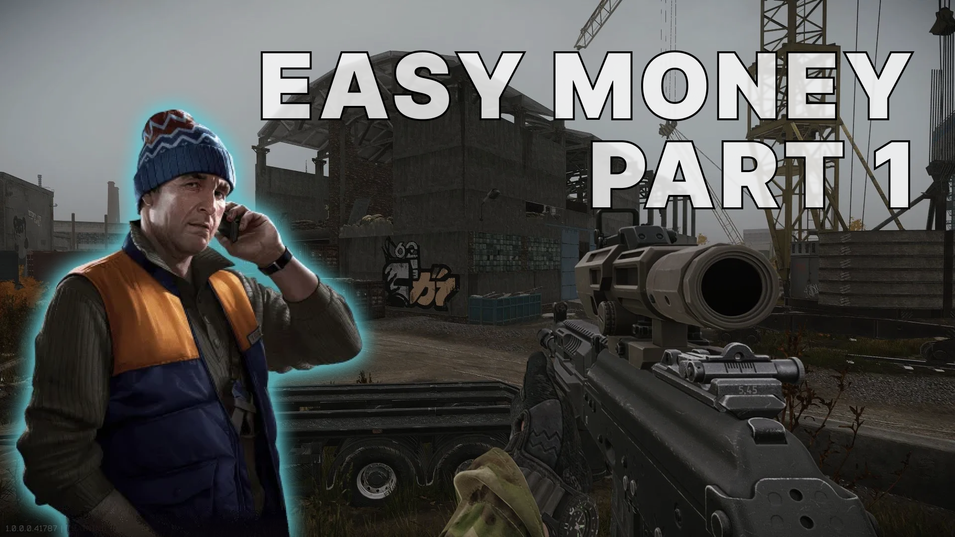 Escape from Tarkov : Guide complet Easy Money Part 1